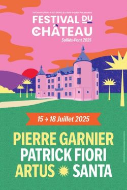 Festival du château 2025_Solliès-Pont